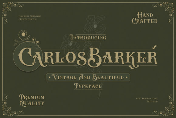 Carlos Barker: A Display Font with Sharp Personality