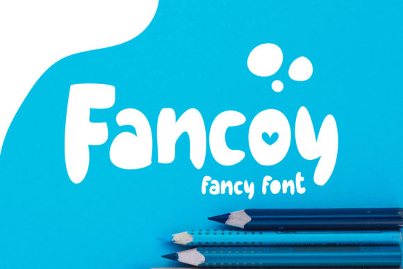 Fancoy: A Cute Display Font for Joyful Web Design