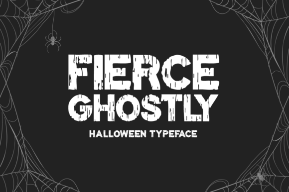 Fierce Ghostly: A Bold Display Font for Campaigns