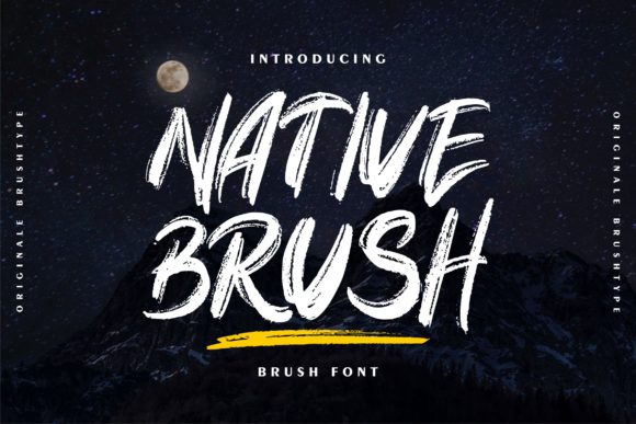 Native Brush: A Bold Brush Pen Font for Memorable Digital Campaigns