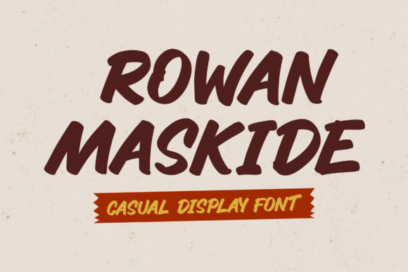Rowan Maskide: A Chunky Display Font That Brings Ideas to Life