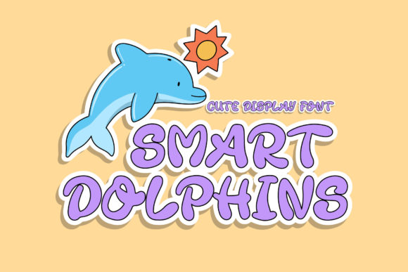 Smart Dolphins: A Friendly Display Font for Brand Building