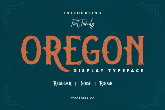 Why Oregon Is the Bold Display Font for Editorial Design